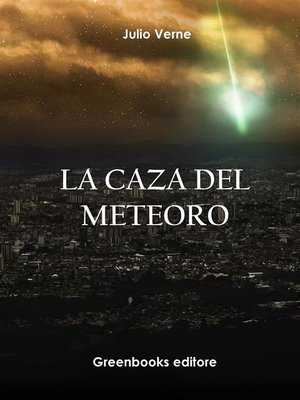 cover image of La caza del meteoro